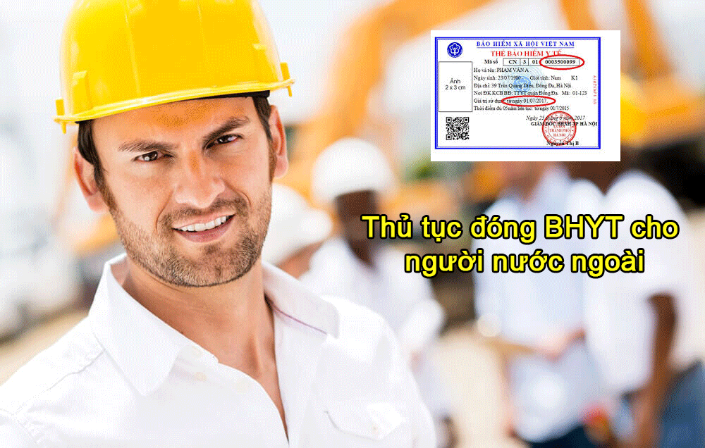 Thủ tục mua bảo hiểm y tế cho người nước ngoài
