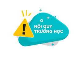 NỘI QUY HỌC SINH